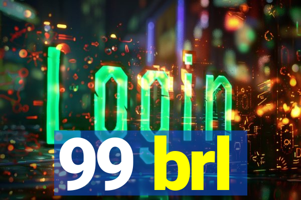 99 brl